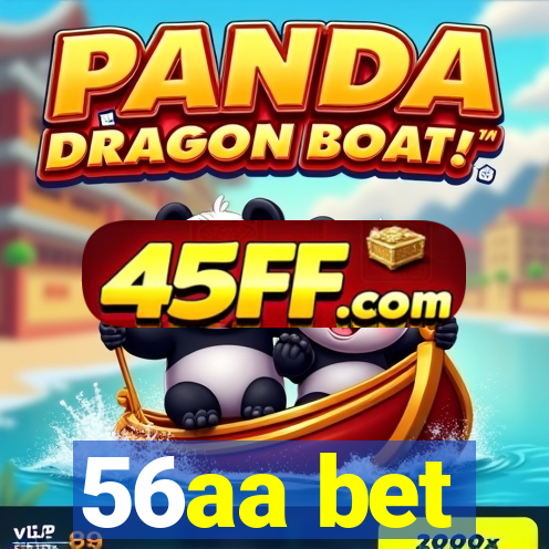 56aa bet